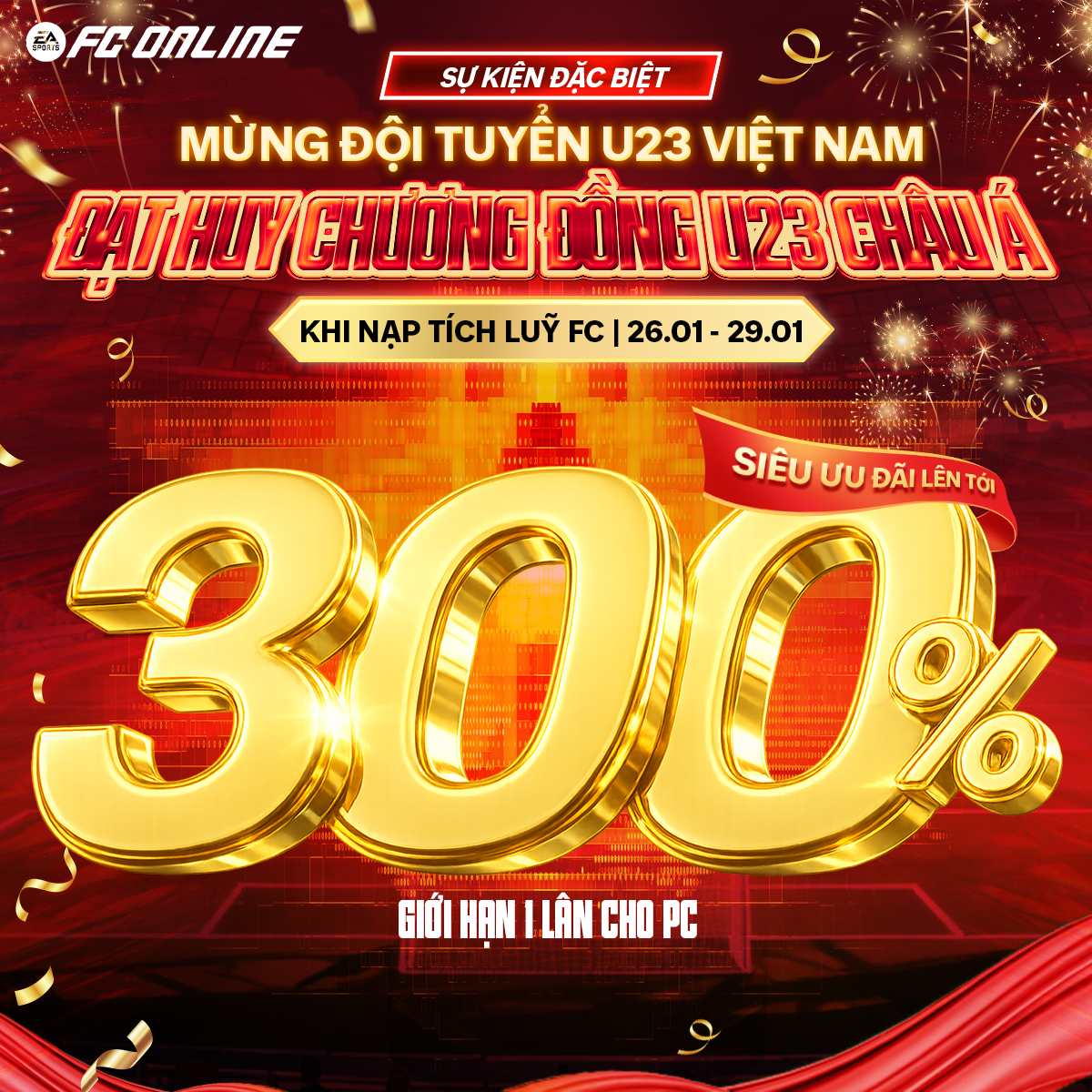 SIÊU ƯU ĐÃI NẠP 300% MỪNG ĐỘI TUYỂN U23 VIỆT NAM ĐẠT HUY CHƯƠNG ĐỒNG U23 CHÂU Á